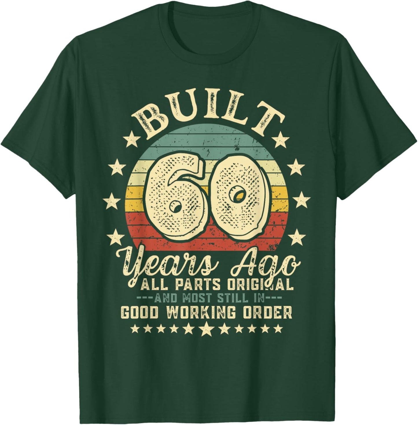 Built 60 Years Ago Retro Funny 60th Birthday Vintage T-Shirt - T-Shirt | Forest