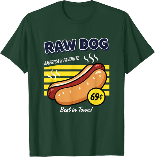 Dog Raw Dog Retro Dog Graphic, America's Favorite Hot Dog T-Shirt - T-Shirt | Forest