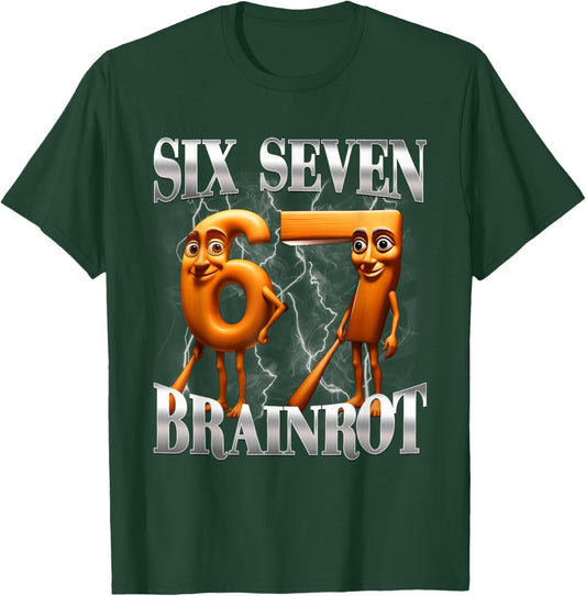 67 Six Seven Italian Brainrot Meme Gen Alpha Slang T-Shirt - T-Shirt | Forest