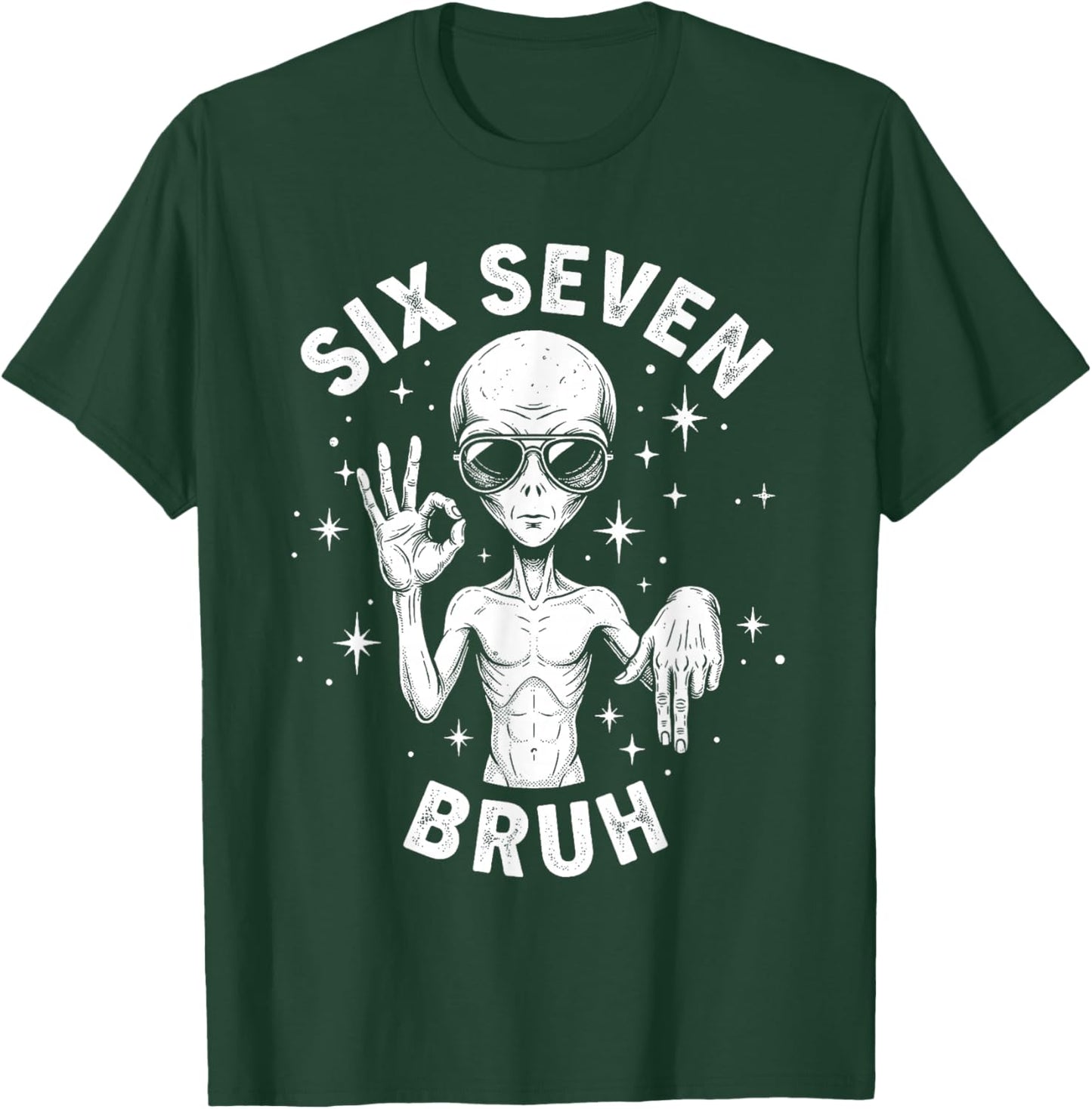 6 7 Funny 67 Six Seven Alien Bruh Hand Boys GeN Alpha Meme T-Shirt - T-Shirt | Forest