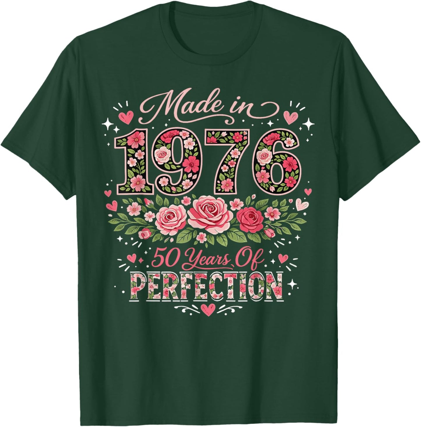 50 Year Old Made 1976 Floral 50th Birthday Women T-Shirt - T-Shirt | Forest