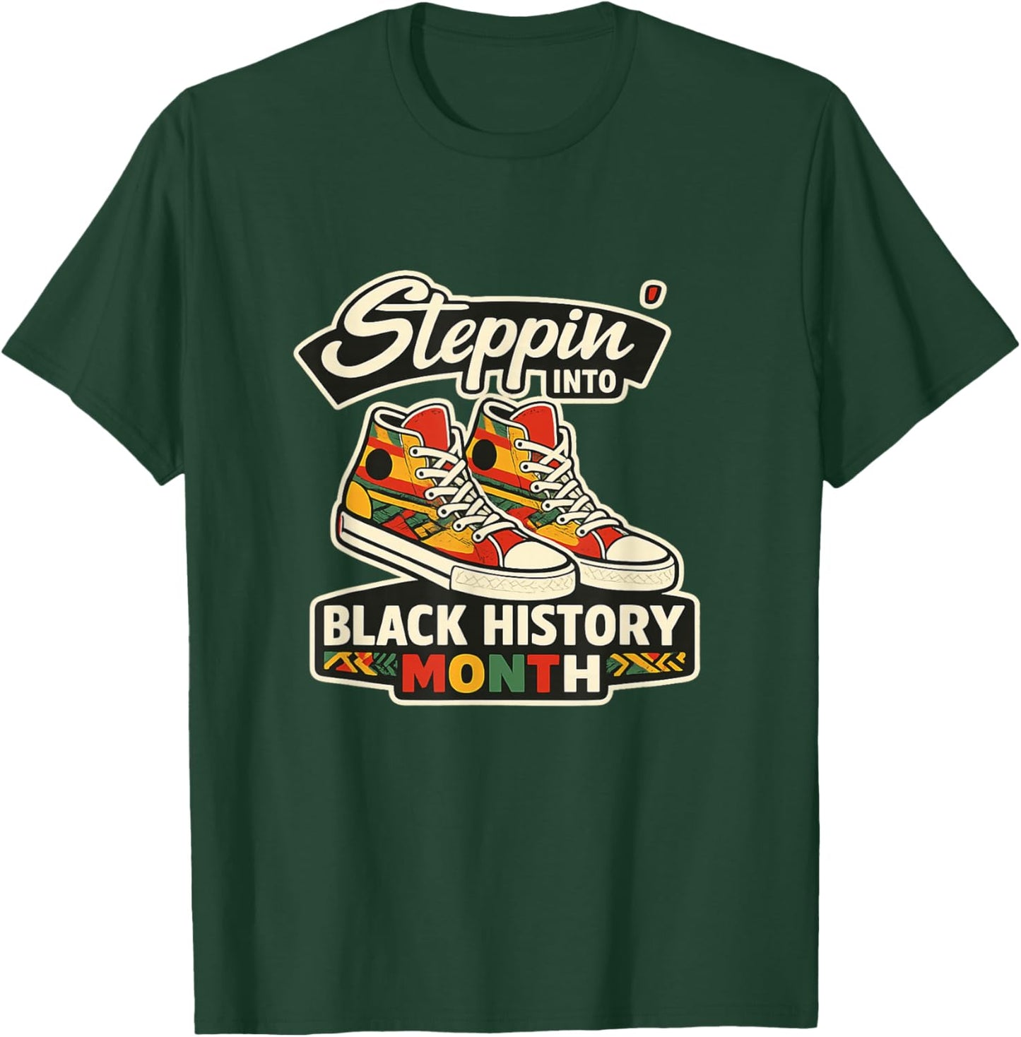 Stepping Into Black History Month Black Melanin Diversity T-Shirt - T-Shirt | Forest