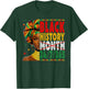 Black History Month Live It Learn It Make It 365 Days A Year T-Shirt - T-Shirt | Forest
