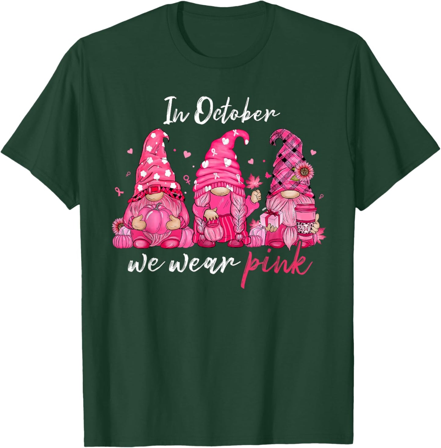 in October We Wear Pink Breast Cancer Gnomes Women Men Kids T-Shirt - T-Shirt | Forest
