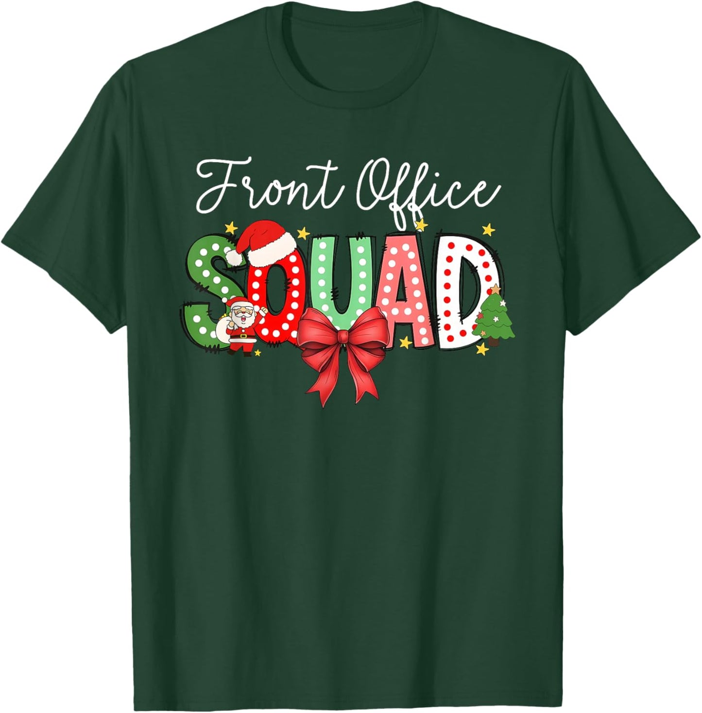 Front Office Squad Merry Christmas Team Celebration T-Shirt - T-Shirt | Forest