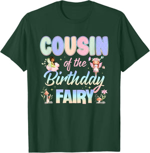 Cousin of The Birthday Fairy Little Girl Magical Family T-Shirt - T-Shirt | Forest