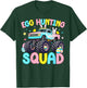 Egg Hunting Squad for Kids Toddler Boys Girls Easter Day T-Shirt - T-Shirt | Forest