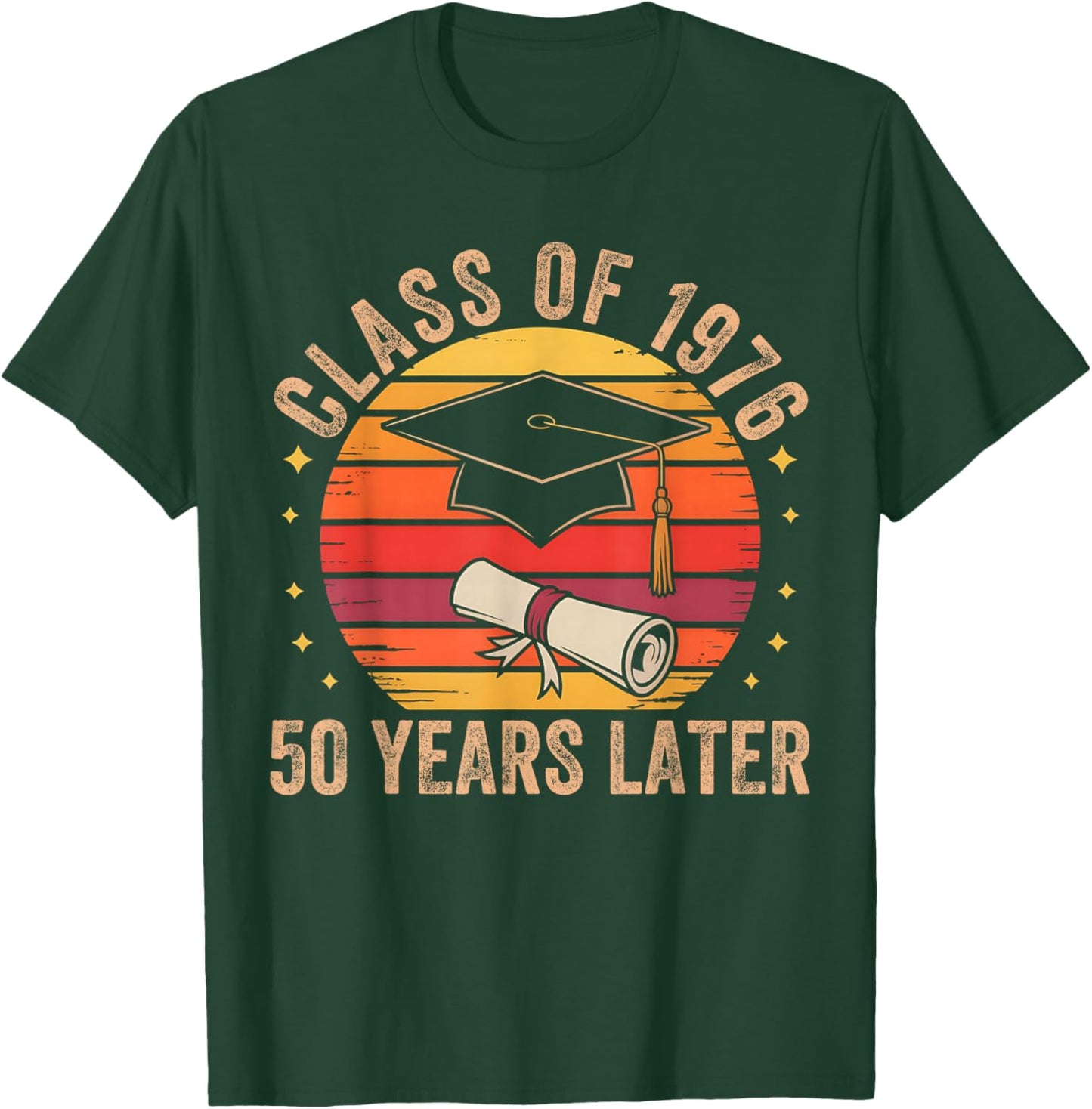 Vintage Class of 1976 50 Years Later Reunion 50th Graduation T-Shirt - T-Shirt | Forest