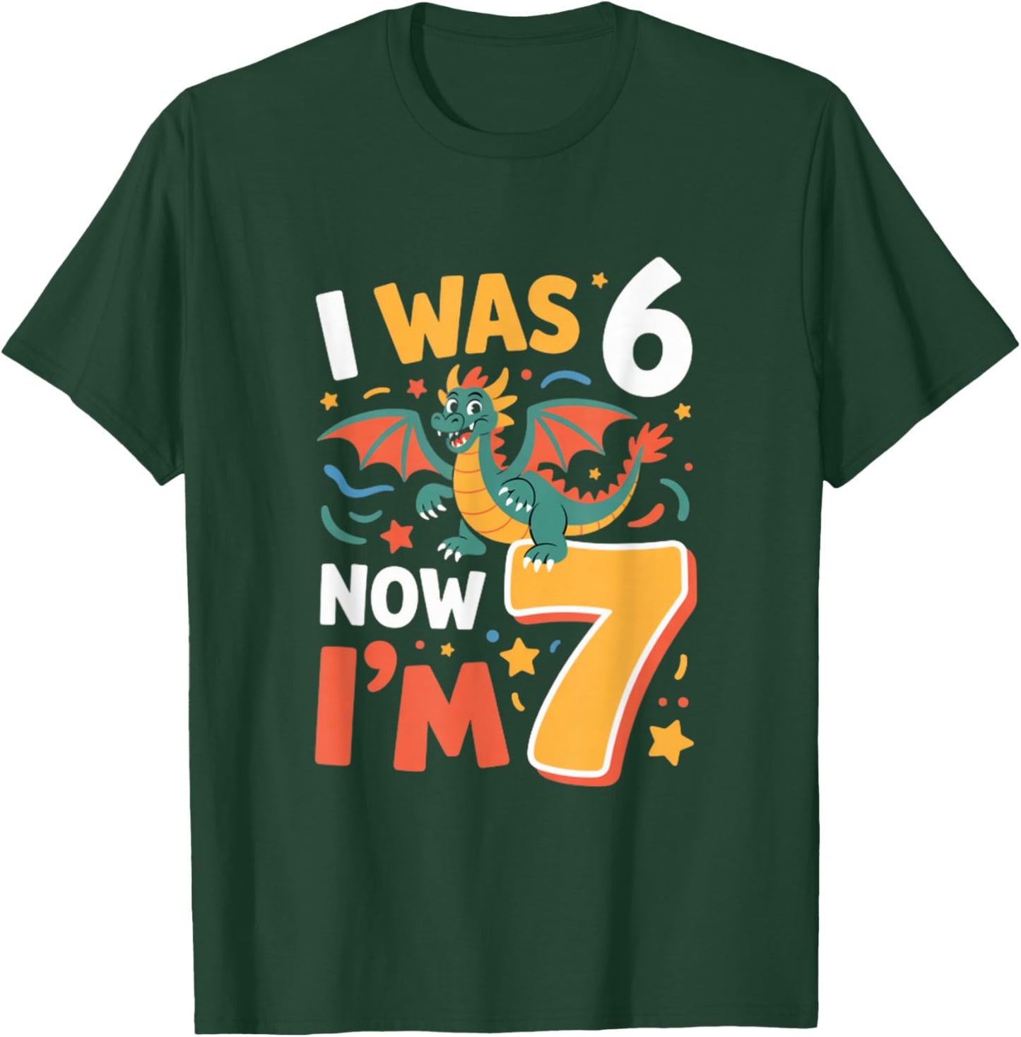 I was 6 Now Im 7 Dragon 7th Birthday Boy T-Shirt - T-Shirt | Forest