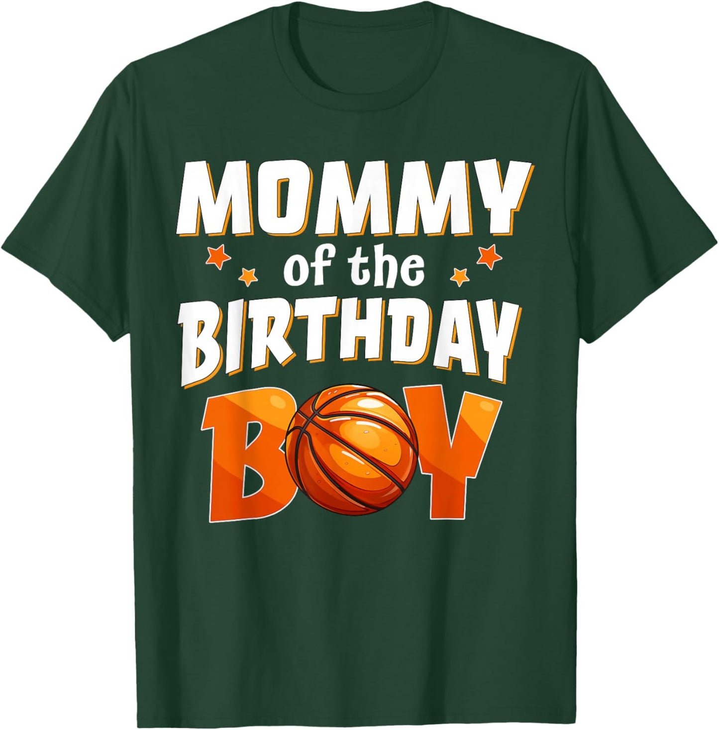 Mommy of The Birthday Boy Basketball Family Matching Sport T-Shirt - T-Shirt | Forest