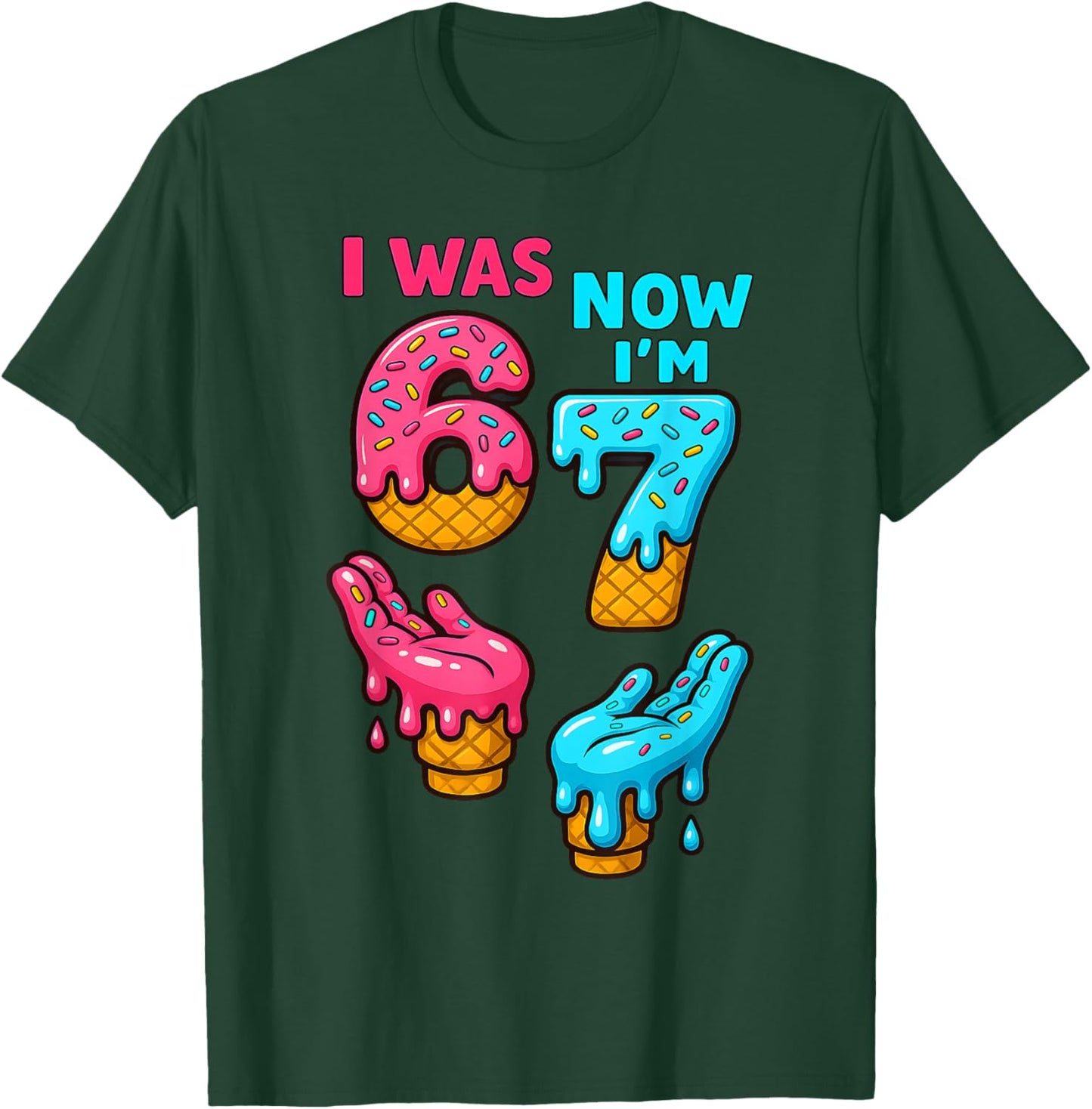 I was 6 Now I'm 7 Year Old 6 7 Birthday Boys Girls Kids T-Shirt - T-Shirt | Forest