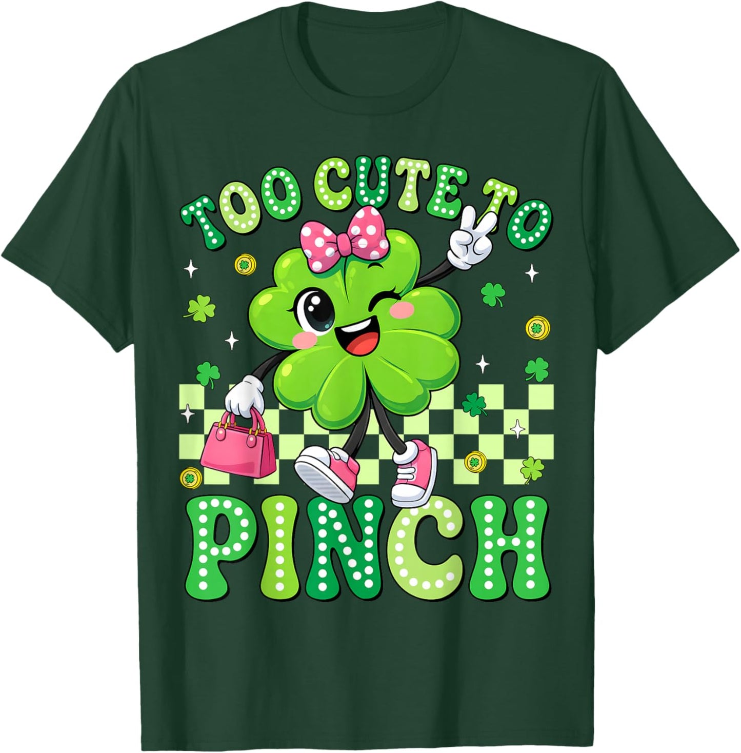 Too Cute to Pinch Shamrock St Patricks Day Toddler Girl Kids T-Shirt - T-Shirt | Forest