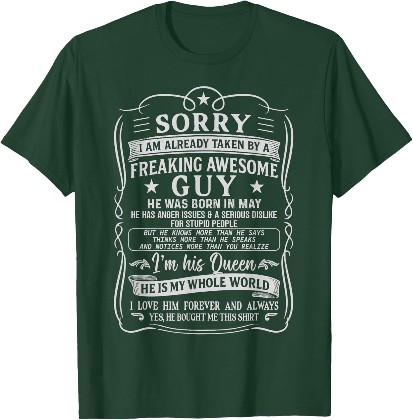 I Am Already Taken by Freaking Awesome Guy Born in May T-Shirt - T-Shirt | Forest