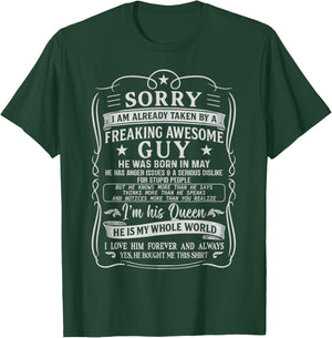 I Am Already Taken by Freaking Awesome Guy Born in May T-Shirt - T-Shirt | Forest