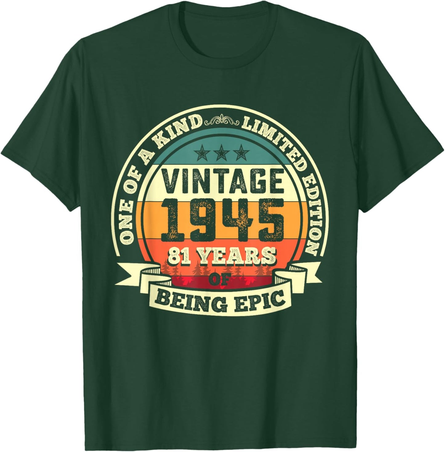 81st Birthday Gift 81 Years of Being Epic 81 Years Old T-Shirt - T-Shirt | Forest