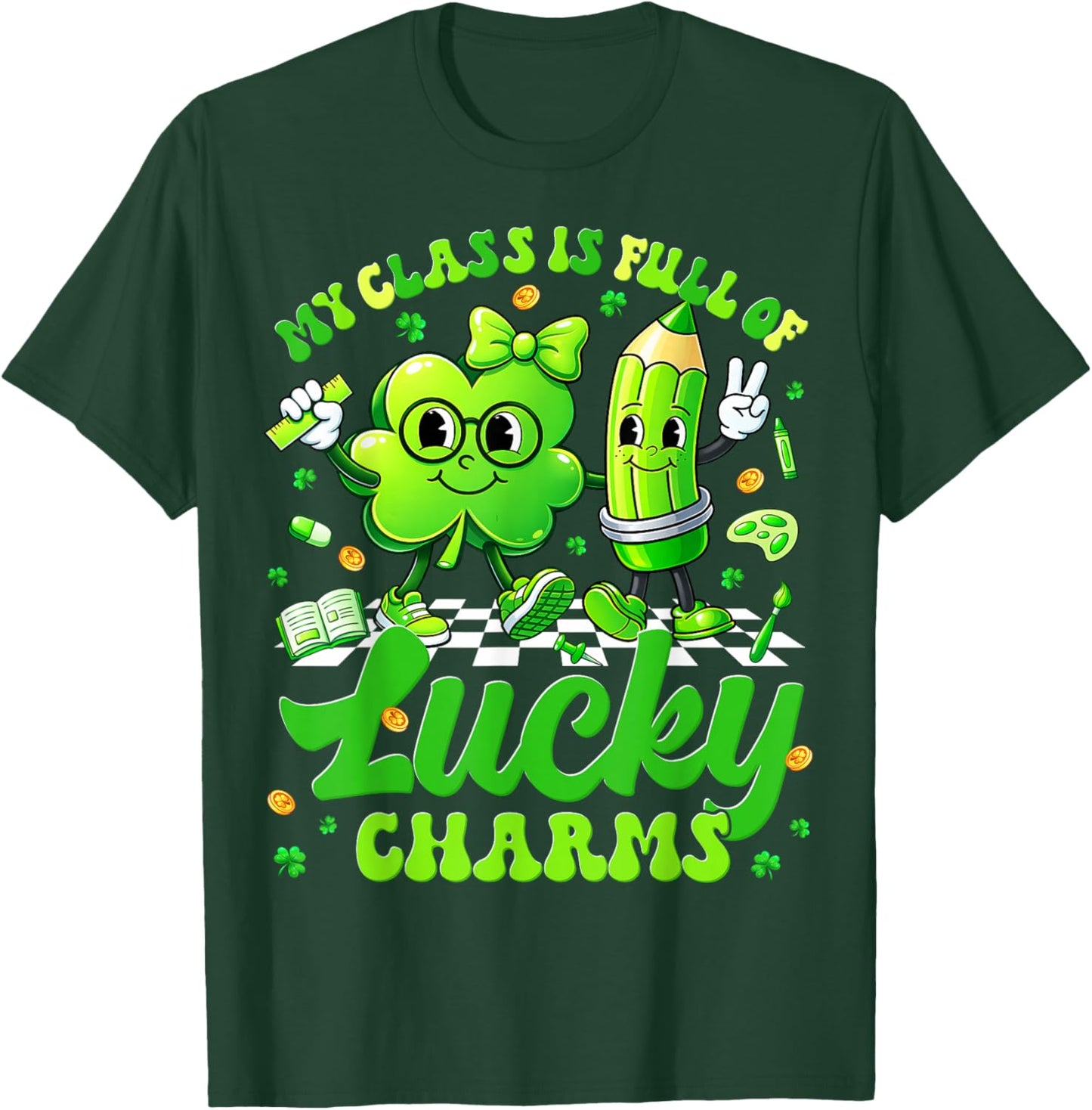 My Class Full of Lucky Charms St Patricks Men Women Teacher T-Shirt - T-Shirt | Forest