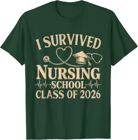 Vintage I Survived Nursing School Class of 2026 Nurse Grad T-Shirt - T-Shirt | Forest