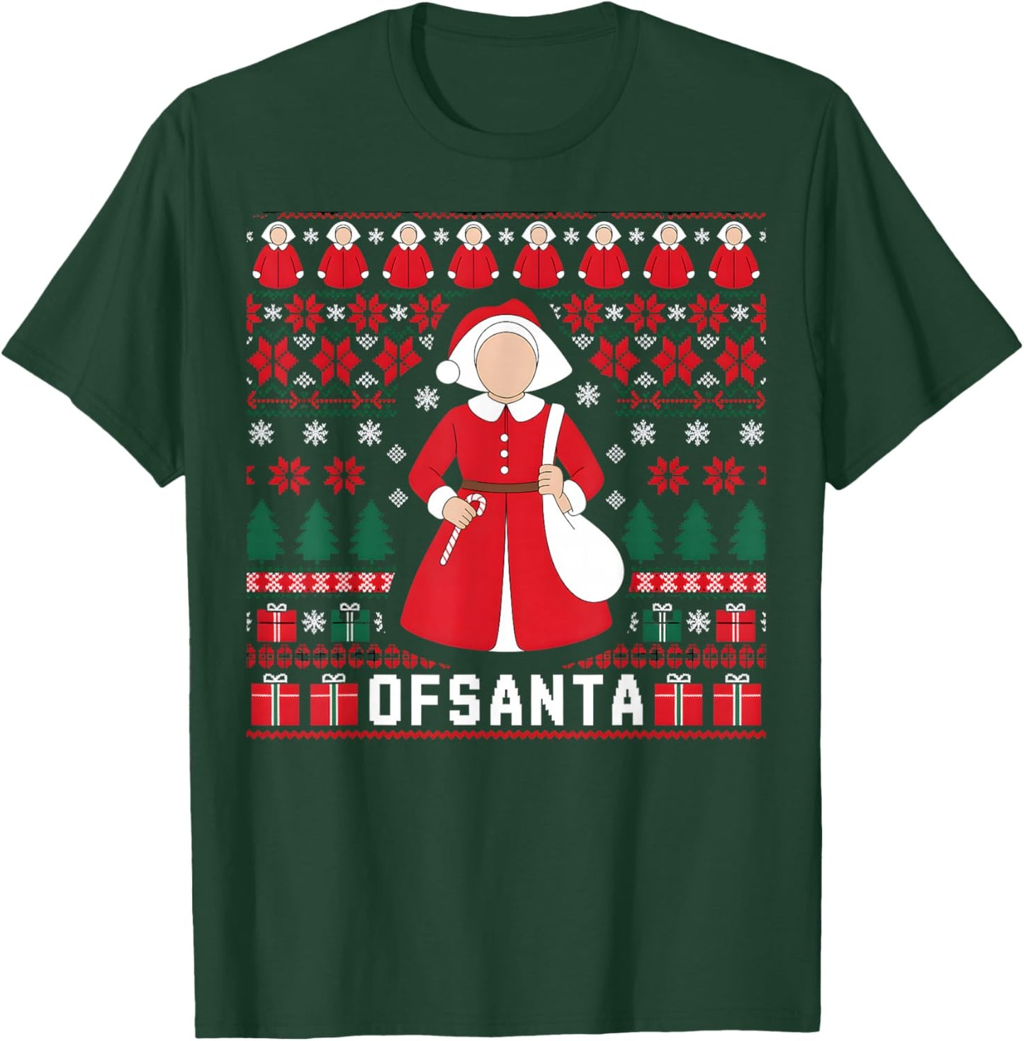 Handmaid Santa Christmas Sweater Funny Holiday T-Shirt - T-Shirt | Forest