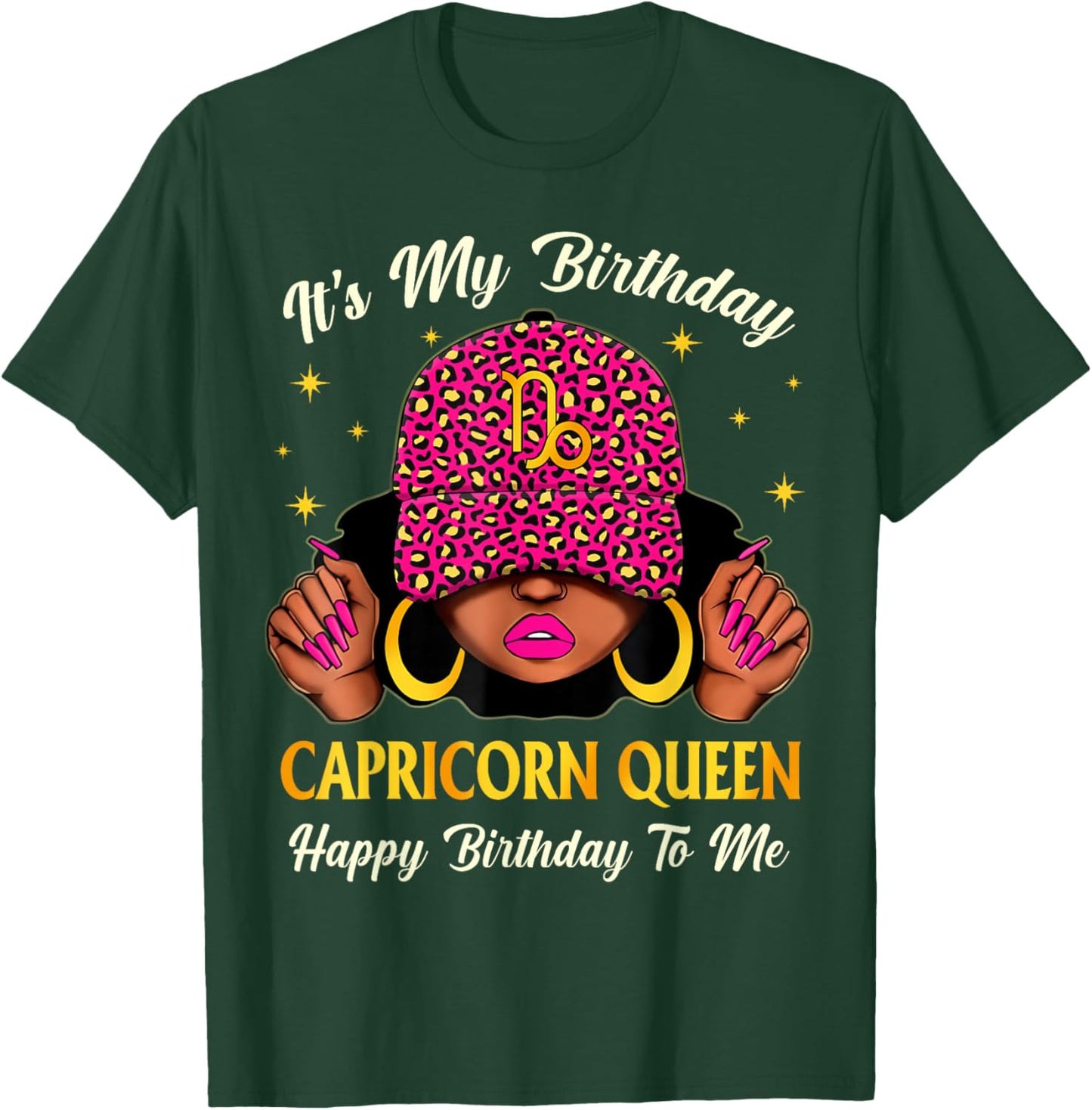 Capricorn Queen Woman Leopard Cap Its My Zodiac Birthday T-Shirt - T-Shirt | Forest