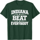 Indiana Beat Everybody Shirt Women T-Shirt - T-Shirt | Forest