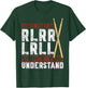 Drummer Drum Set Vintage What Part of RLRR LRLL Don't You T-Shirt - T-Shirt | Forest