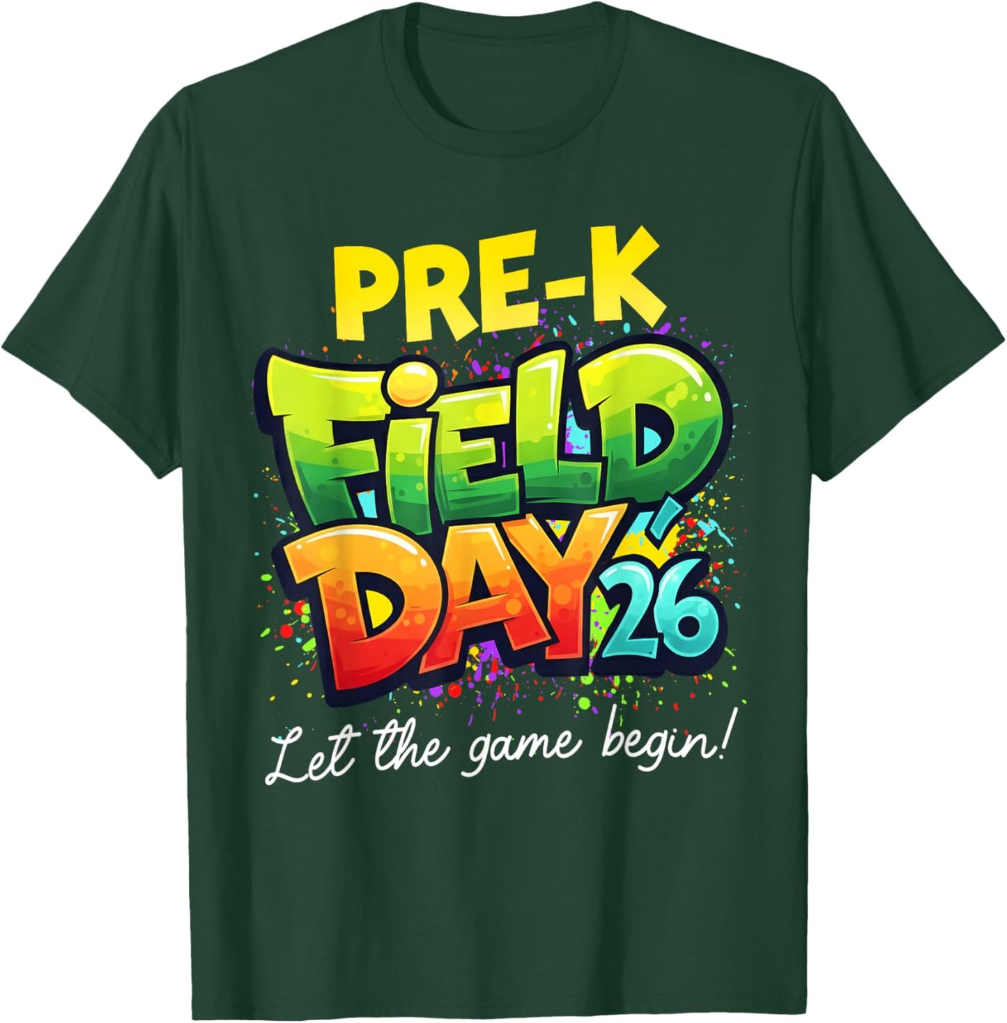 Field Day Pre-K Let The Games Begin Kids Boys Girls T-Shirt - T-Shirt | Forest