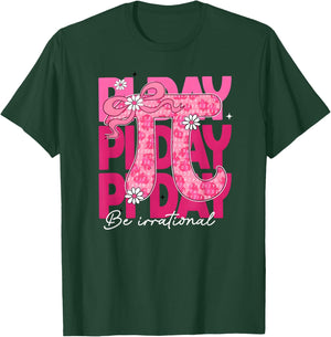 Pinky Floral Coquette Pi Day Be Irrational Happy Pi Day T-Shirt - T-Shirt | Forest