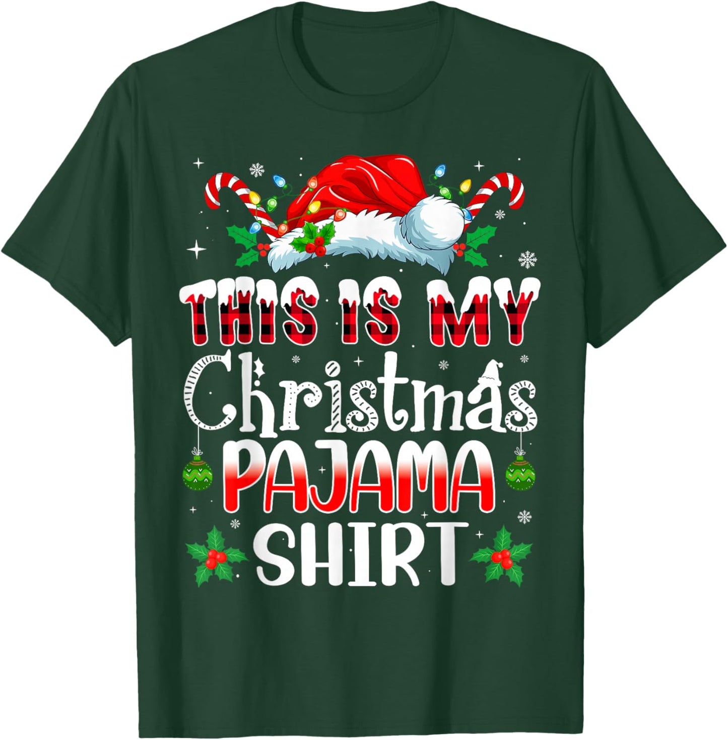 Christmas Women This is My Christmas Pajama T-Shirt - T-Shirt | Forest