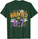 Hunted by 6 7 Halloween Meme T-Shirt - T-Shirt | Forest