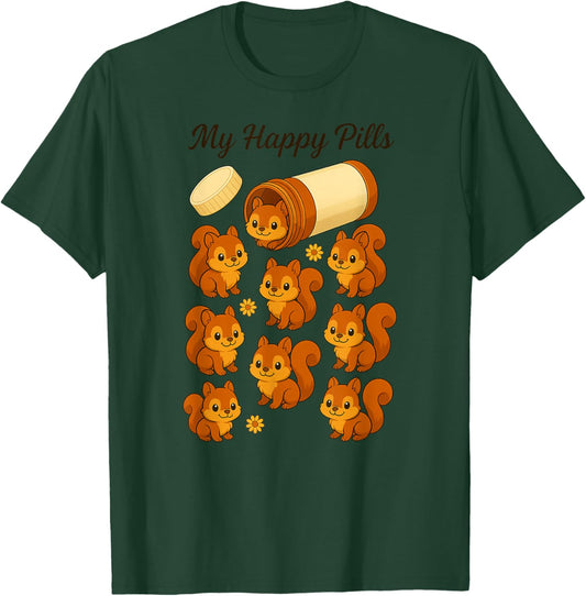 Funny Squirrel My Happy Pills Animal Lover Boys Girls Kids T-Shirt - T-Shirt | Forest