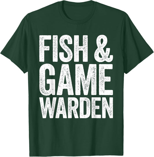 Fish and Game Warden Shirt Adult Kids Men Women Jail Costume T-Shirt - T-Shirt | Forest