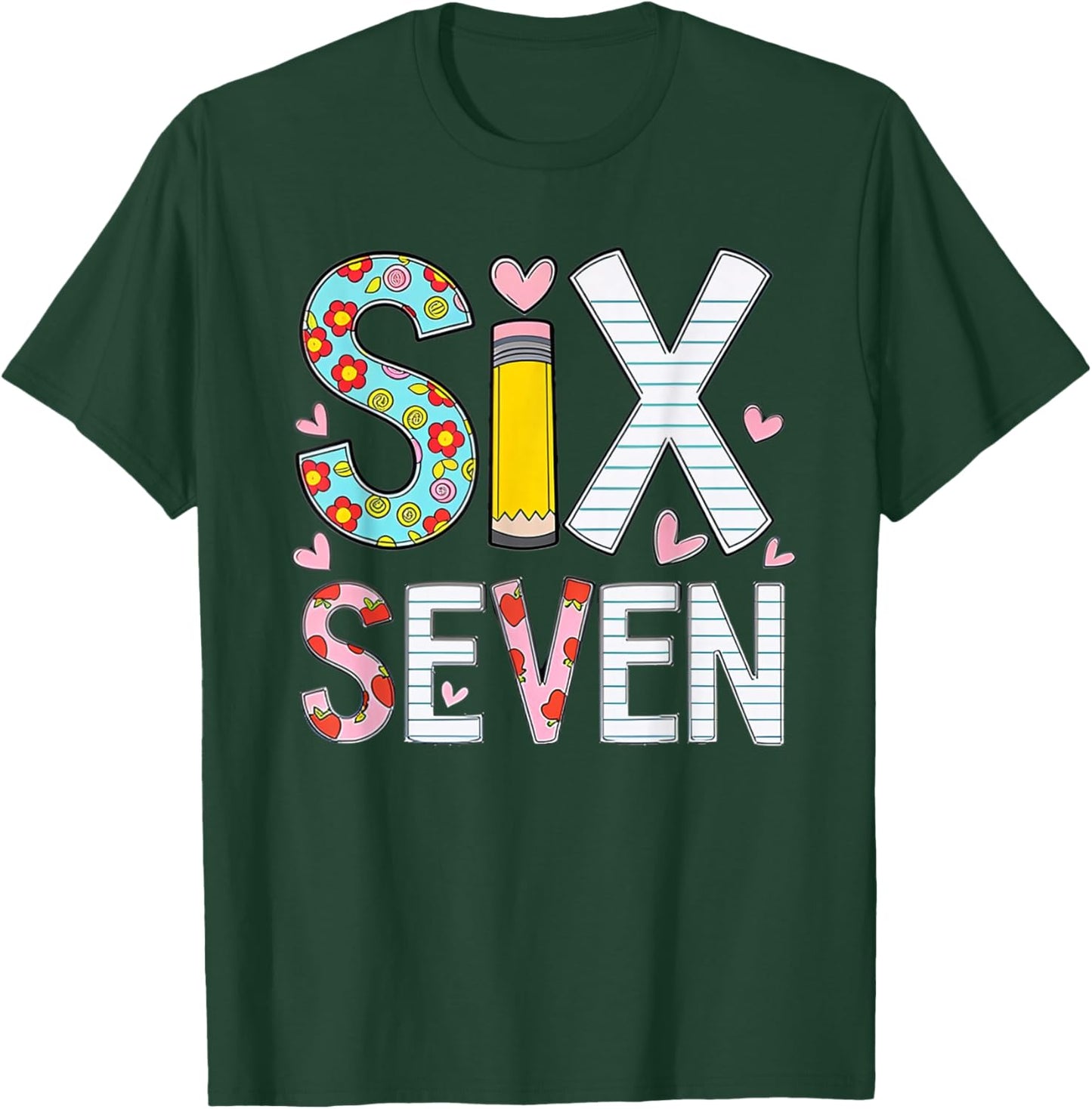 Funny Six Seven 6 7 Meme Teacher Design Women Girls T-Shirt - T-Shirt | Forest