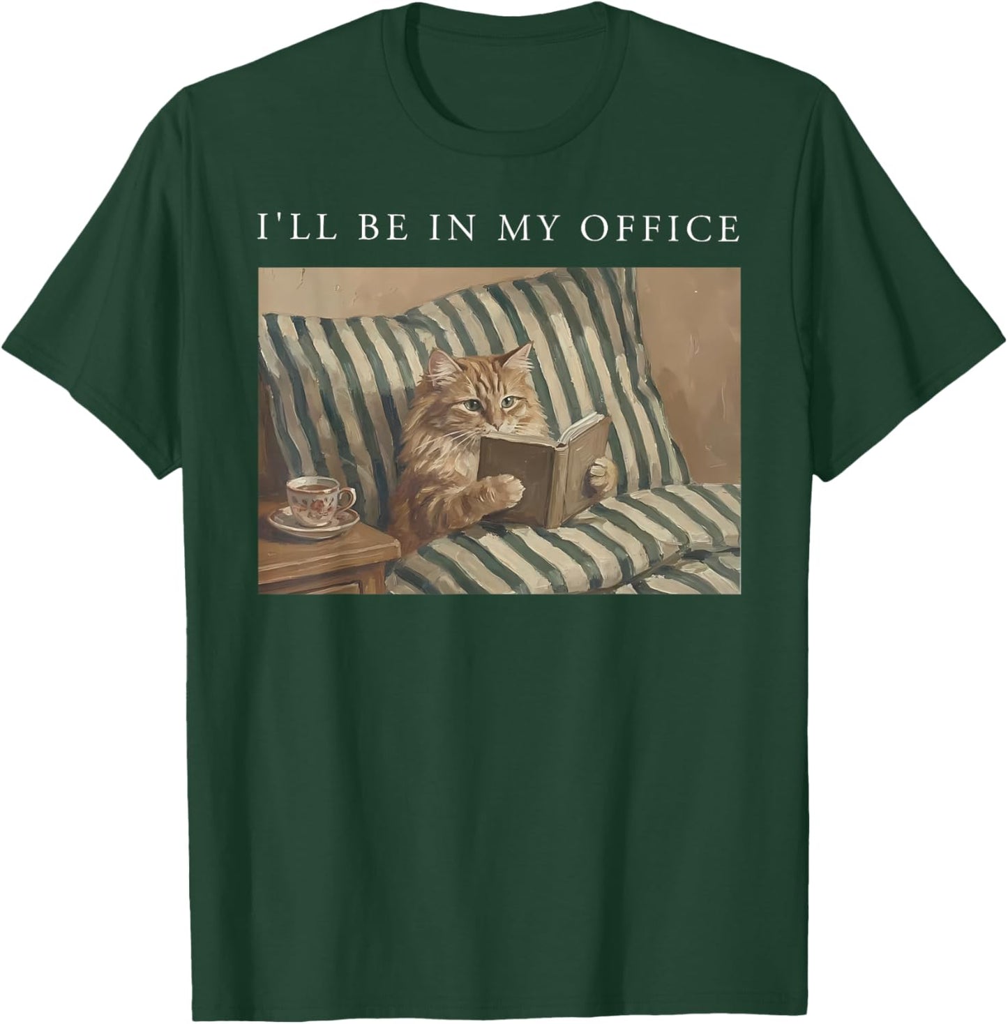 I'll Be in My Office Retro Cat Reading Book Nerd Read Reader T-Shirt - T-Shirt | Forest
