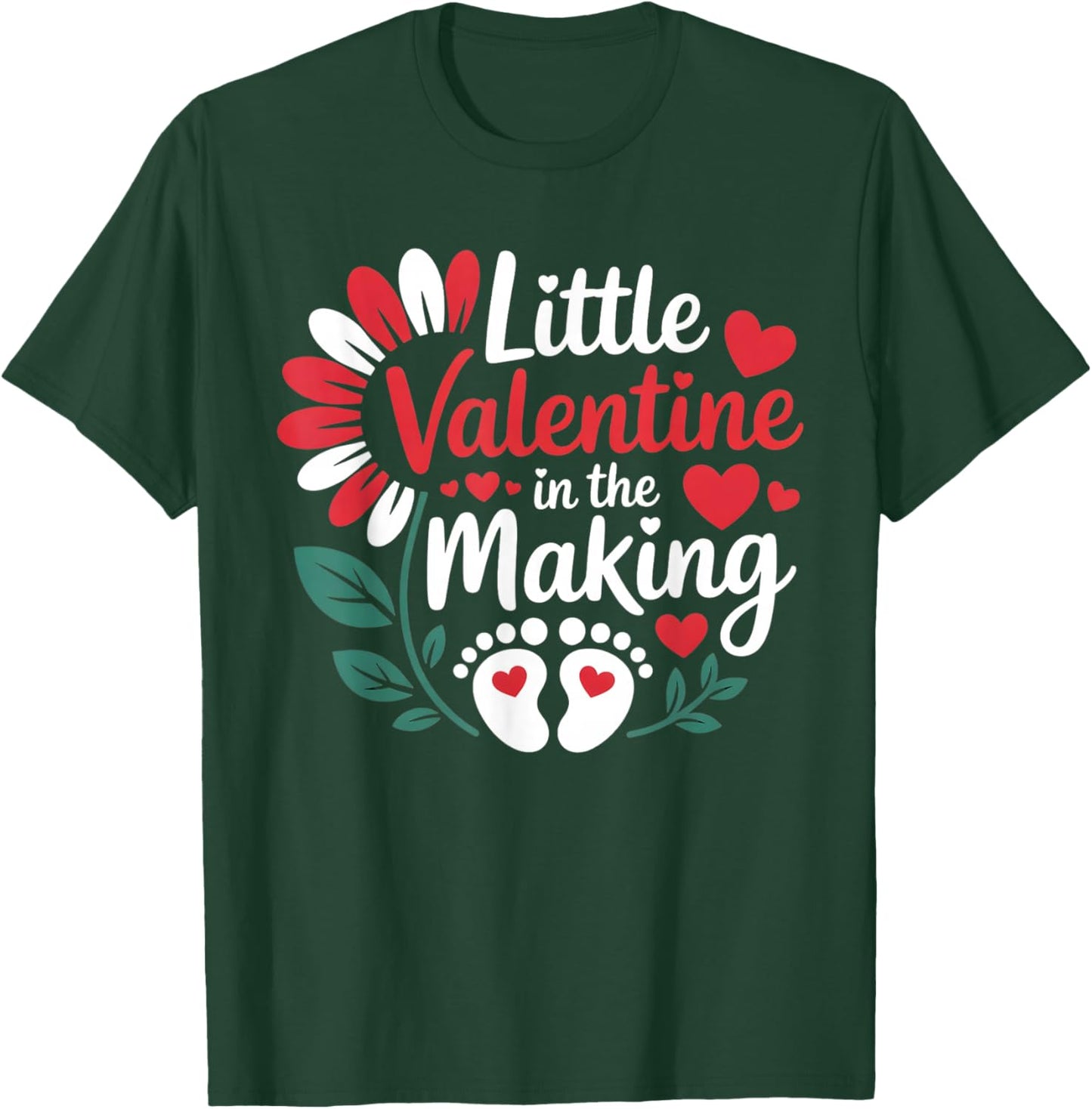 Cute Little Valentine in The Making Pregnancy Reveal T-Shirt - T-Shirt | Forest