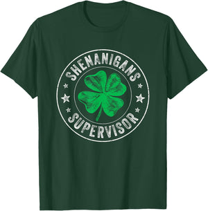 Shenanigans Supervisor Clovers St Patricks Day Men T-Shirt - T-Shirt | Forest