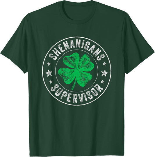 Shenanigans Supervisor Clovers St Patricks Day Men T-Shirt - T-Shirt | Forest