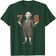 Funny 67 Six Seven Gen Alpha Slang Founding Father T-Shirt - T-Shirt | Forest