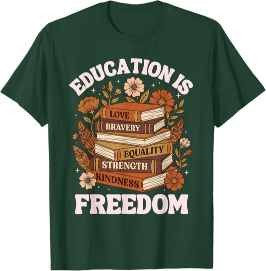 Education is Freedom Black History Month Book Black Teacher T-Shirt - T-Shirt | Forest