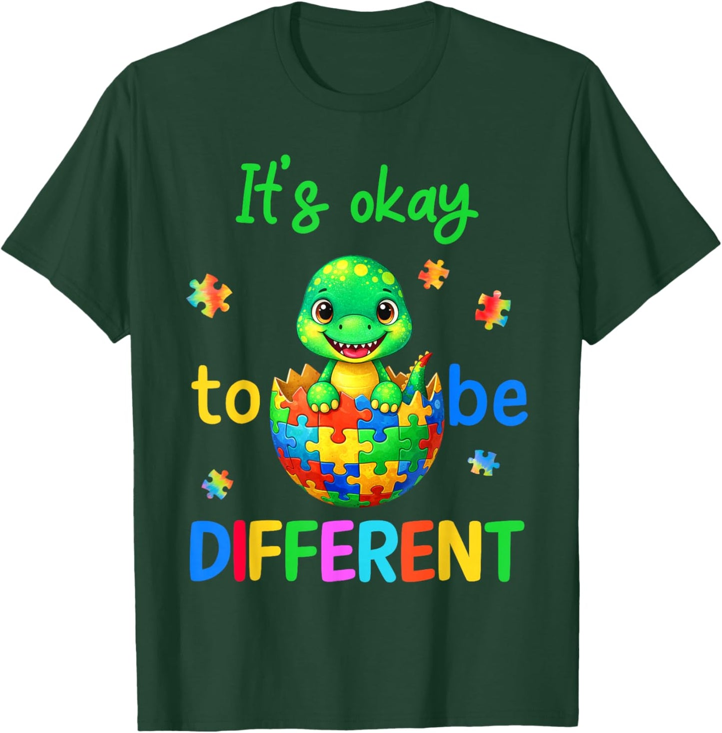 Autism Awareness It's Okay to Be Different Funny Dinosaur T-Shirt - T-Shirt | Forest
