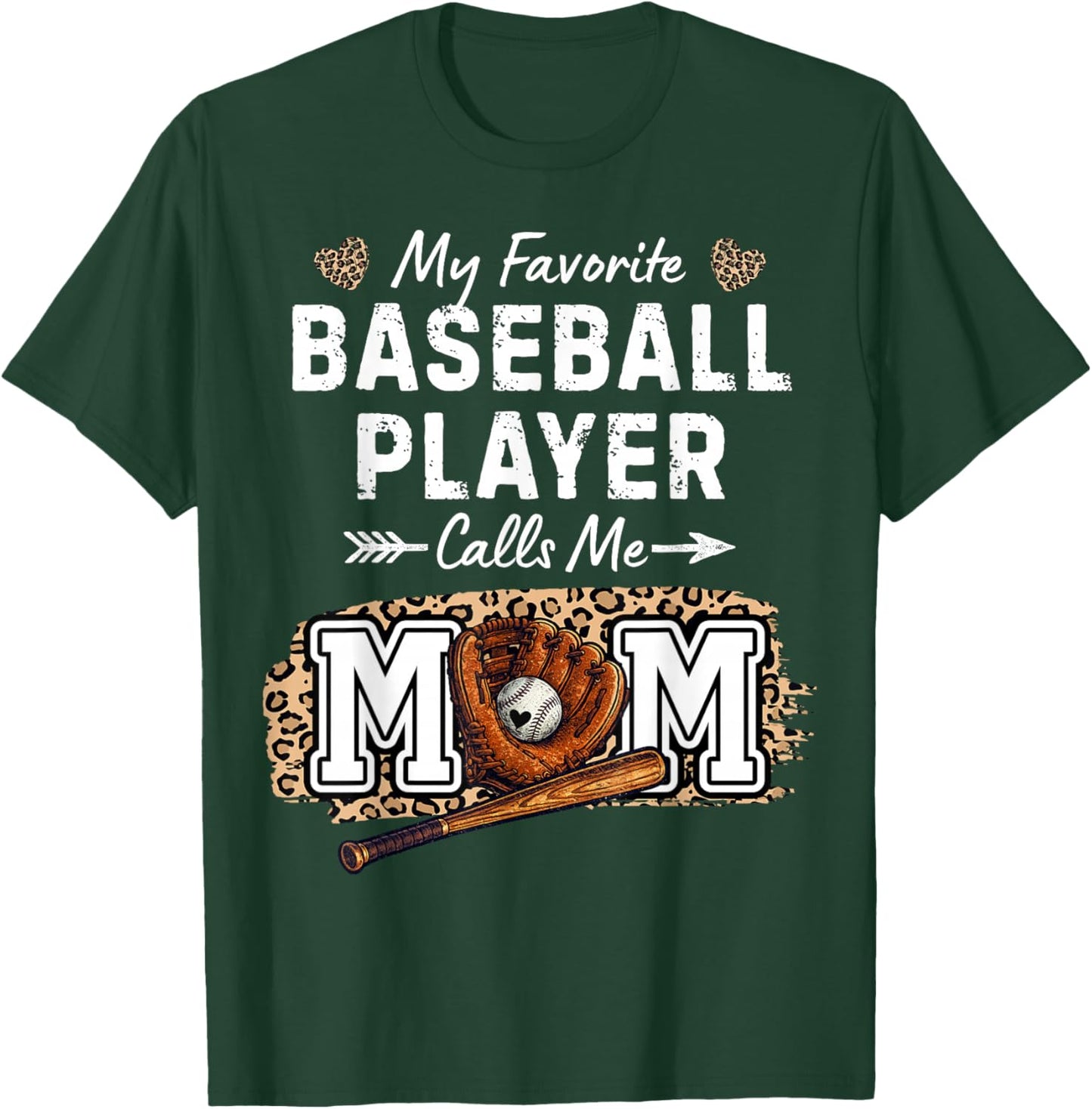 My Favorite Baseball Player Calls Me Mom T-Shirt - T-Shirt | Forest