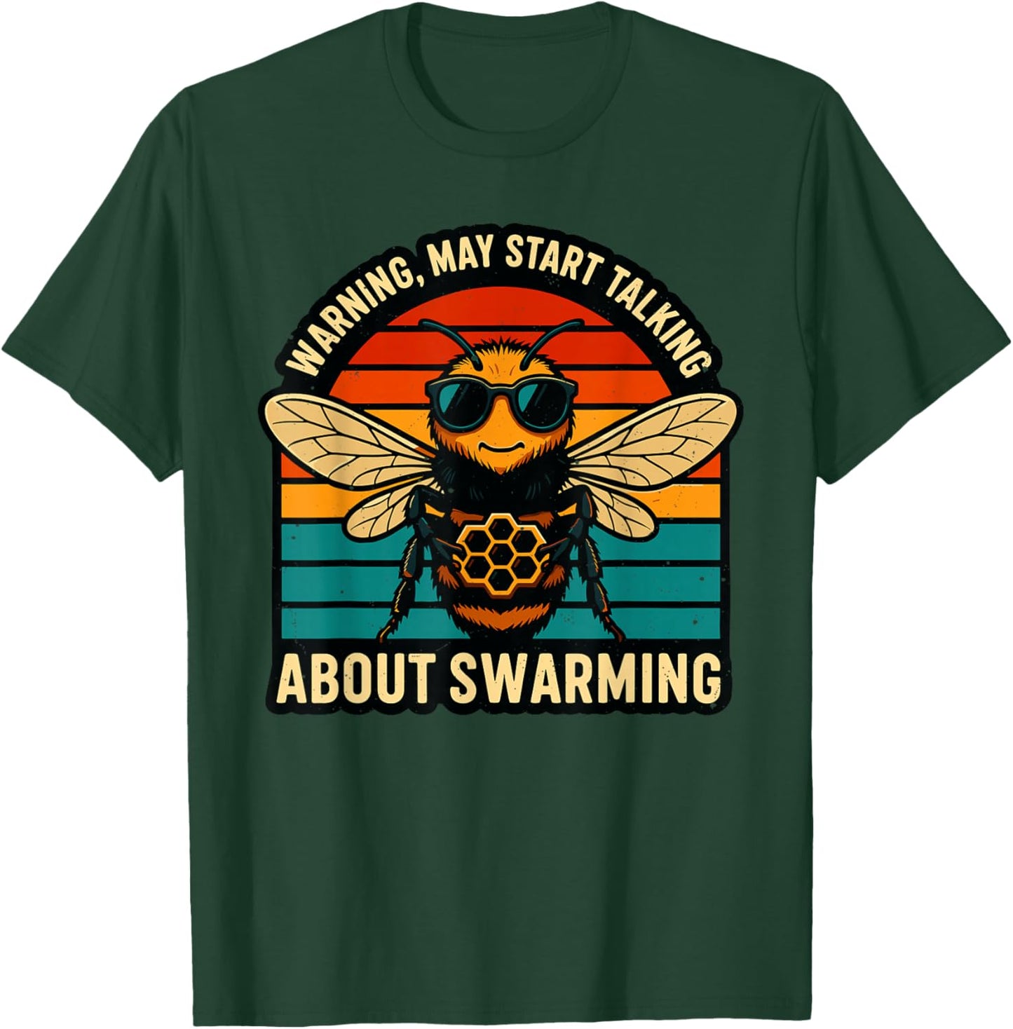 Warning May Start Talking About Swarming Retro T-Shirt - T-Shirt | Forest