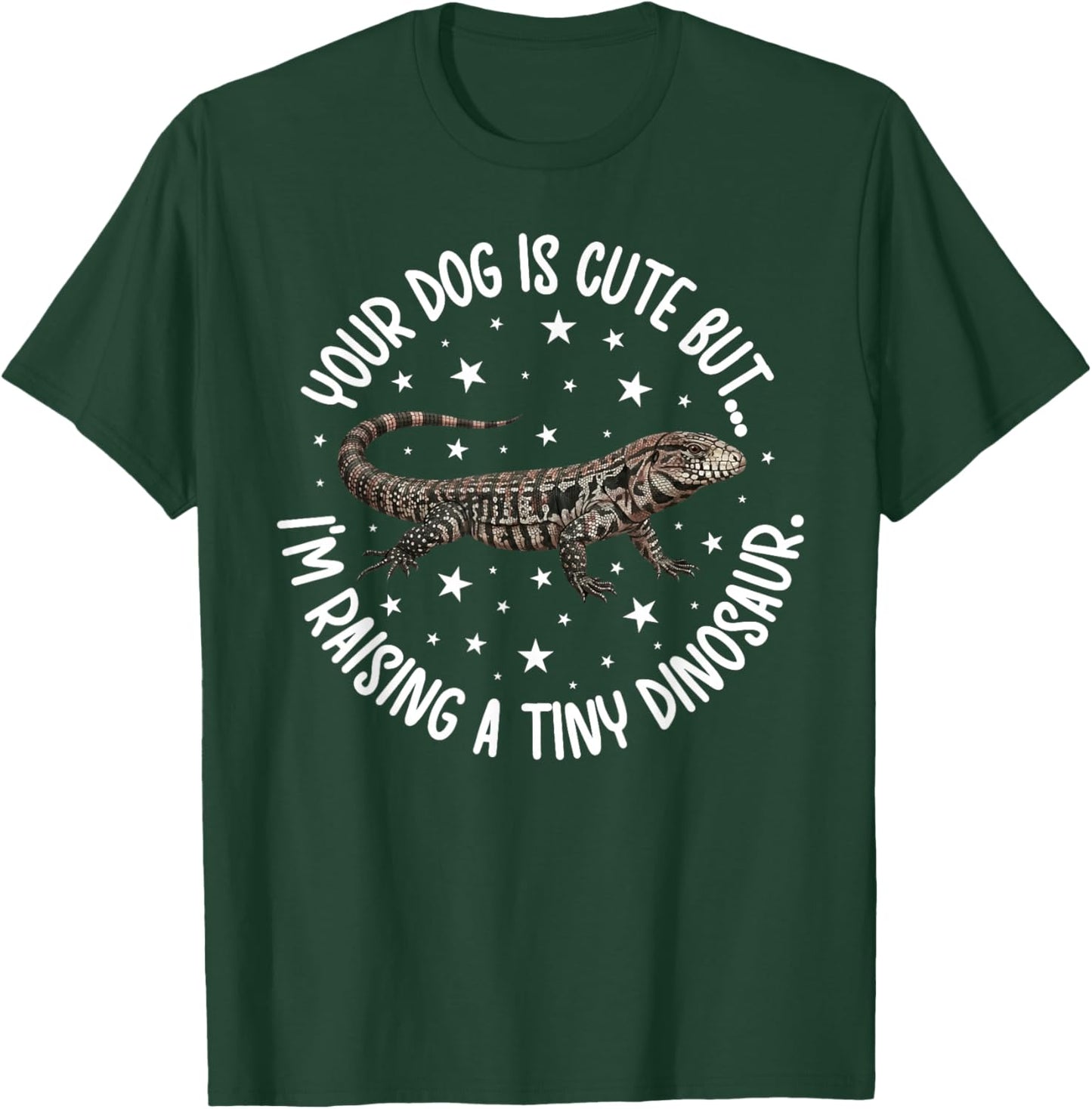 Funny Tegu Owner Tegu Mom Tegu Dad Tegu Lover T-Shirt - T-Shirt | Forest