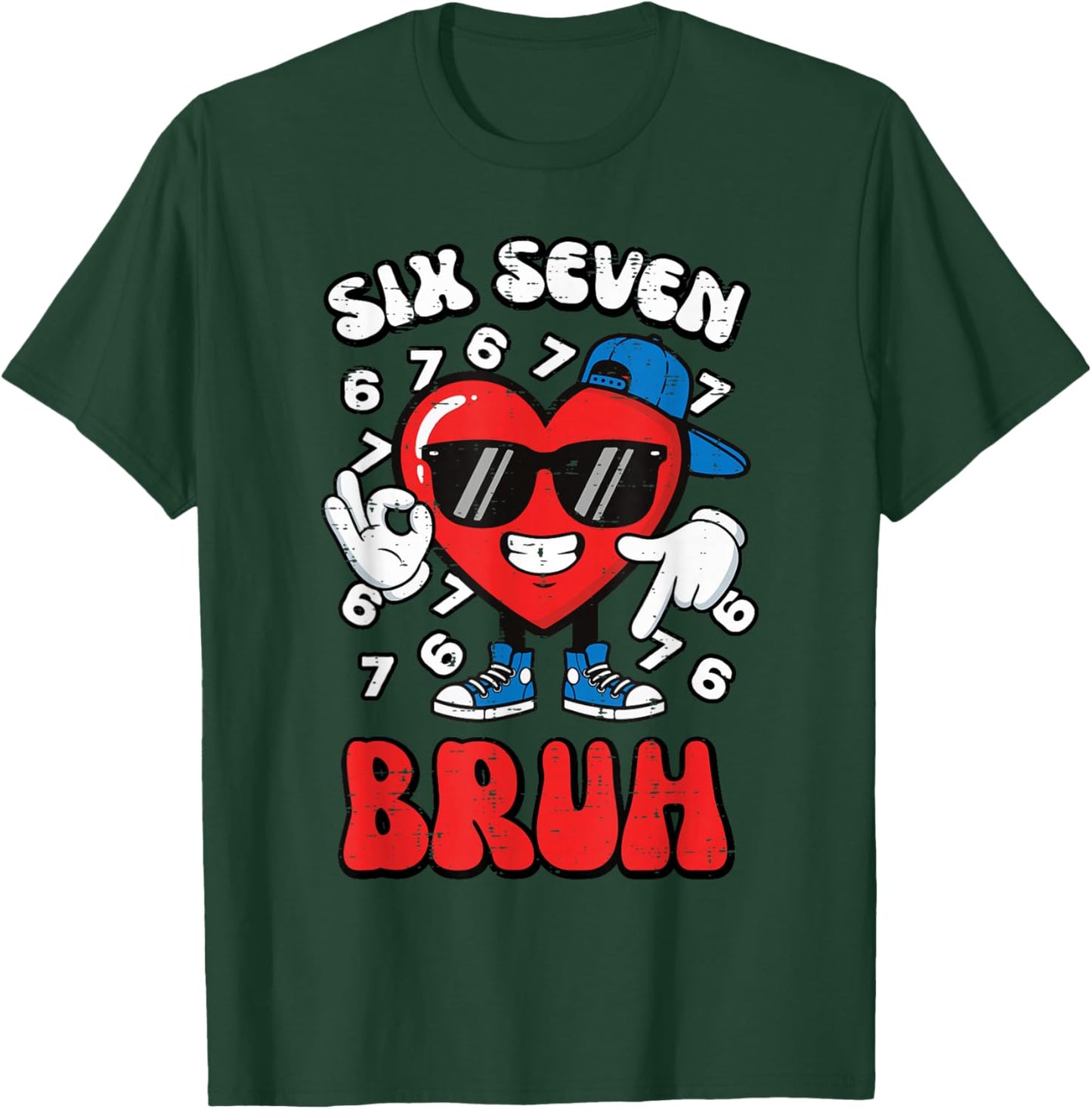 Six Seven Bruh Heart 6 7 Valentines Day 67 Kids Boys Youth T-Shirt - T-Shirt | Forest