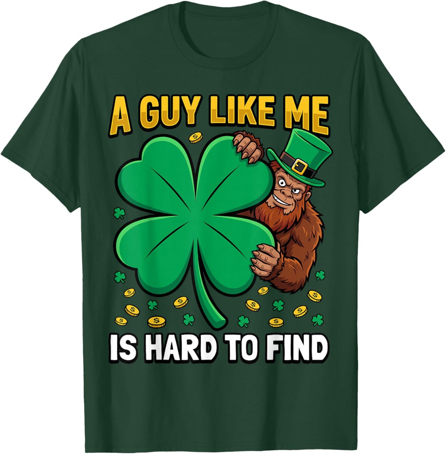 Funny Bigfoot Sasquatch Shamrock Lucky St Patricks Day T-Shirt - T-Shirt | Forest