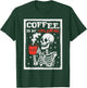 Coffee is My Valentine Skeleton Valentines Day Coffee Lover T-Shirt - T-Shirt | Forest