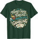 Today's Cruise Forecast Drinking with A Chance of Gambling T-Shirt - T-Shirt | Forest