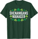 Shenanigans Coordinator Shamrock St Patricks Day T-Shirt - T-Shirt | Forest