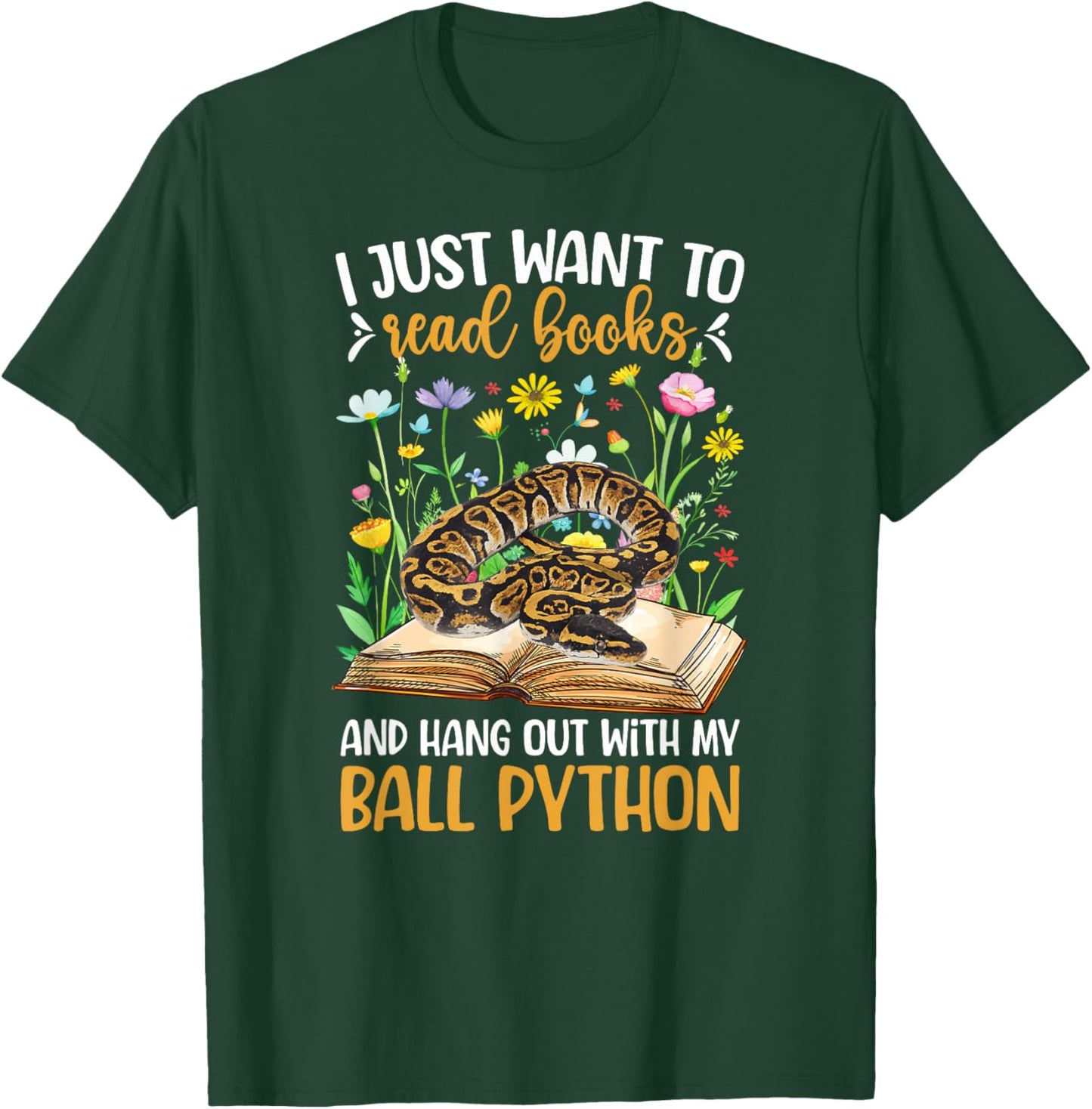 Books and My Ball Python Owner Ball Python Lover T-Shirt - T-Shirt | Forest