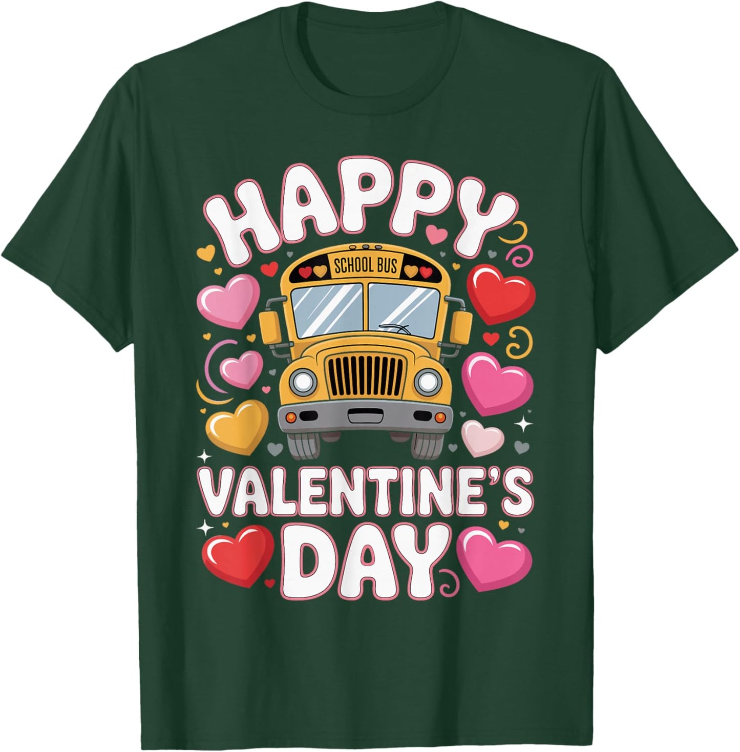 Bus Driver Valentine's Day School Bus Hearts Men Women Kids T-Shirt - T-Shirt | Forest
