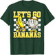 Lets Go Banana Women Youth Kids Toddler Boys Girls T-Shirt - T-Shirt | Forest